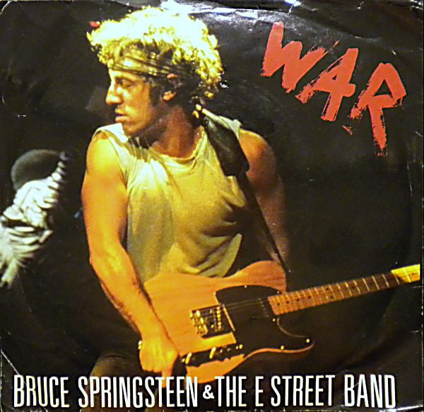 Bruce Springsteen & The E-Street Band : War (7", Single)