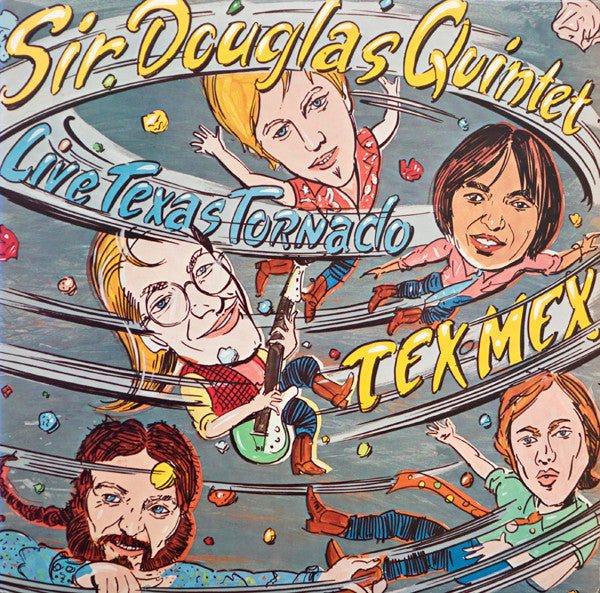 Sir Douglas Quintet : The Sir Douglas Quintet Live (LP, Album)