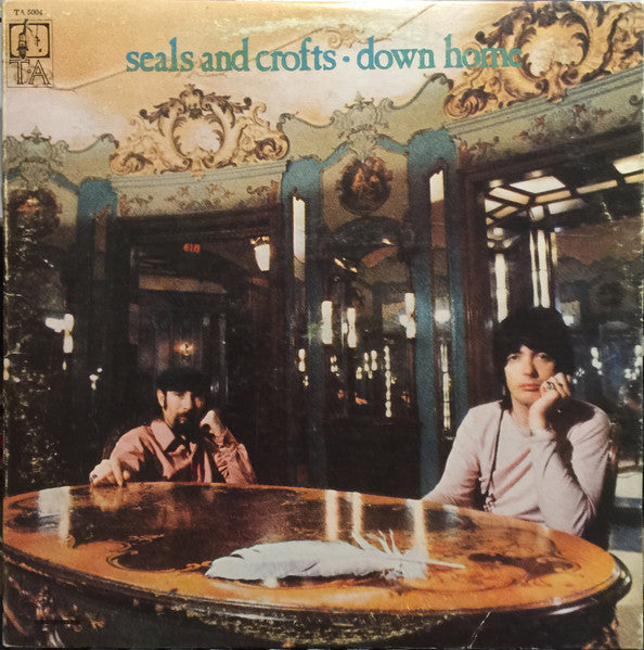 Seals & Crofts : Down Home (LP, Album)
