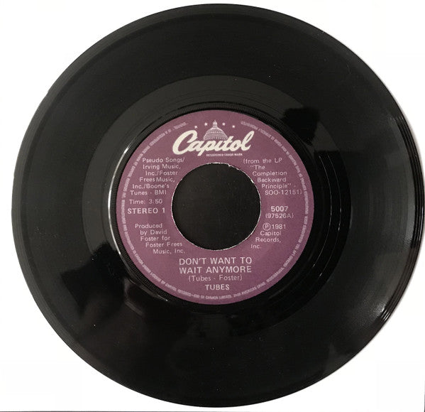 The Tubes : Don't Want To Wait Anymore (7", Single)