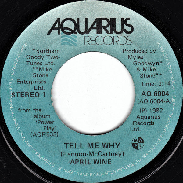 April Wine : Tell Me Why (7", Single)