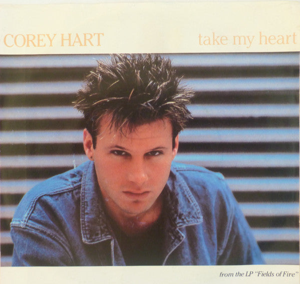 Corey Hart : Take My Heart (7", Single)