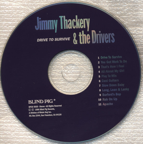 Jimmy Thackery & The Drivers : Drive To Survive (CD, Album)