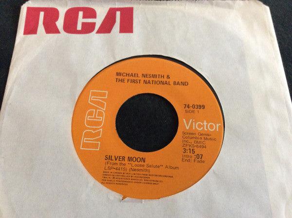 Michael Nesmith & The First National Band : Silver Moon (7", Single)