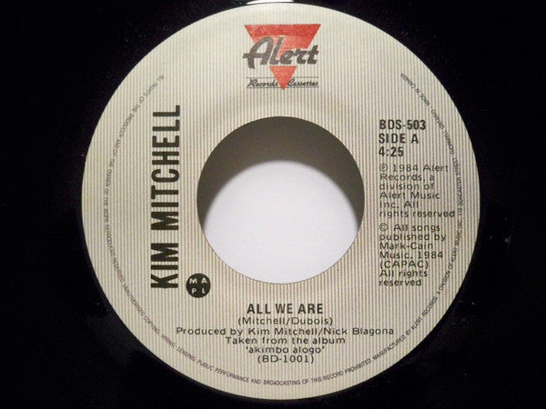 Kim Mitchell : All We Are (7")