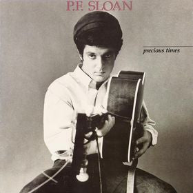P.F. Sloan : Precious Times - The Best Of P.F. Sloan (1965-1966) (LP, Comp)