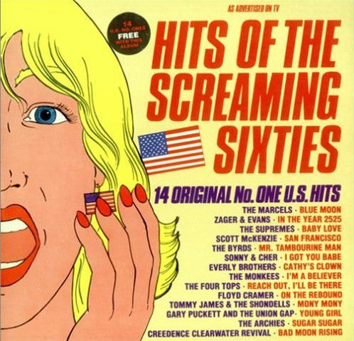 Various : Hits Of The Screaming Sixties - 14 Original No. One U.S. Hits (LP, Comp, Mono)
