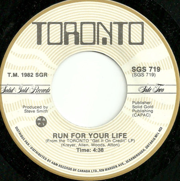 Toronto (4) : Your Daddy Don't Know / Run For Your Life (7", Single)