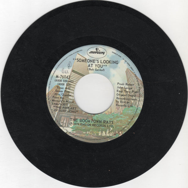 The Boomtown Rats : Someone's Looking At You (7", Single)