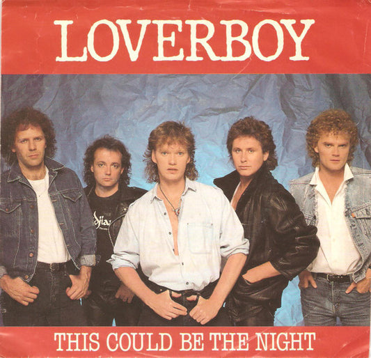 Loverboy : This Could Be The Night (7", Single)