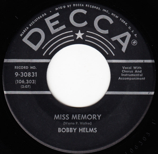 Bobby Helms : Miss Memory  /  New River Train (7", Single, Mono)