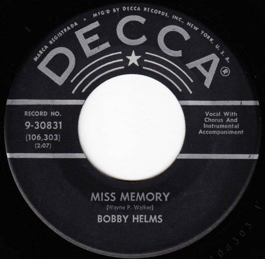 Bobby Helms : Miss Memory  /  New River Train (7", Single, Mono)