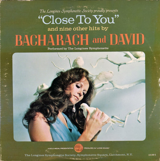 The Longines Symphonette, The Symphonette Choraliers* : Close To You (And Nine Other Hits By Bacharach And David) (LP, Album)