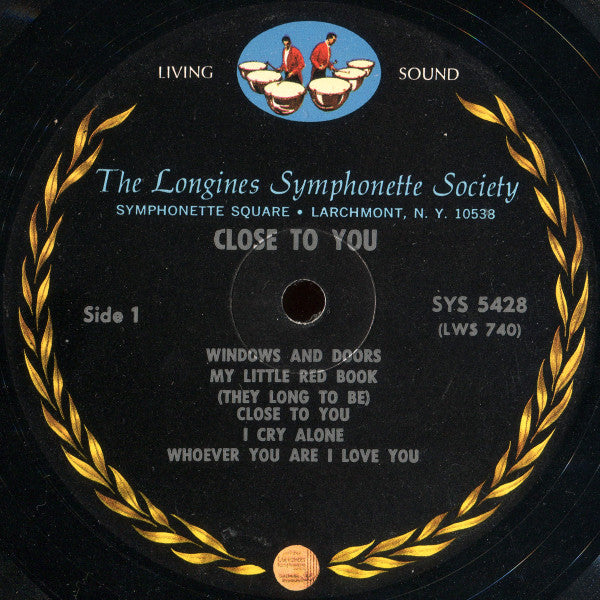 The Longines Symphonette, The Symphonette Choraliers* : Close To You (And Nine Other Hits By Bacharach And David) (LP, Album)