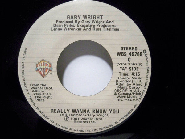 Gary Wright : Really Wanna Know You (7", Single)