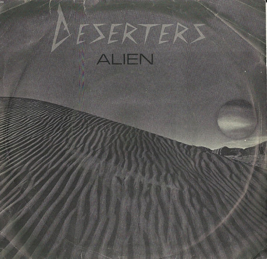 Deserters : Alien (7", Single)