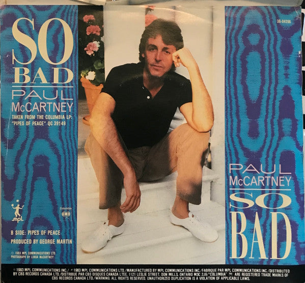 Paul McCartney : So Bad / Pipes Of Peace (7", Single)