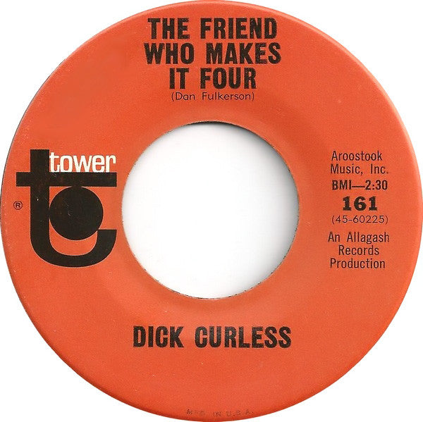 Dick Curless : 'Tater Raisin' Man / The Friend Who Makes It Four (7", Single)