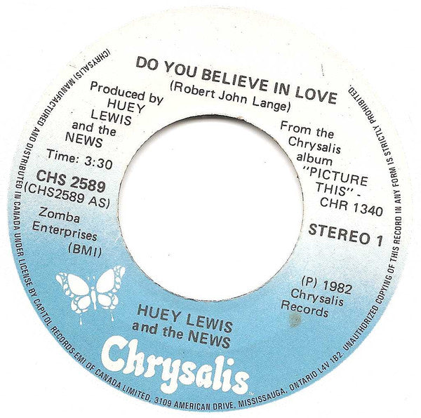 Huey Lewis And The News* : Do You Believe In Love / Is It Me (7")
