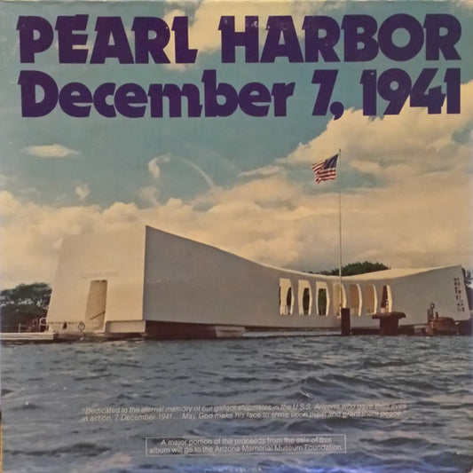 John Henry Russell : Pearl Harbor December 7, 1941 (LP, Mono)