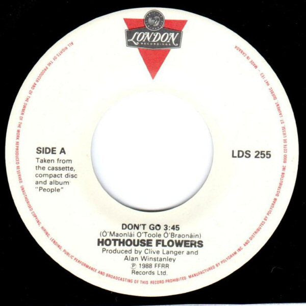 Hothouse Flowers : Don't Go (7", Single)
