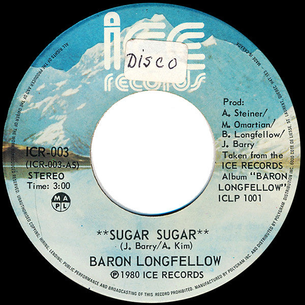 Baron Longfellow : Sugar Sugar (7", Single)