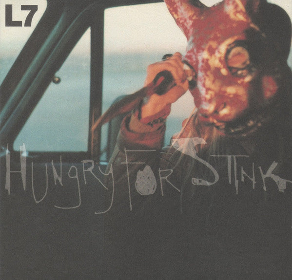 L7 : Hungry For Stink (CD, Album)