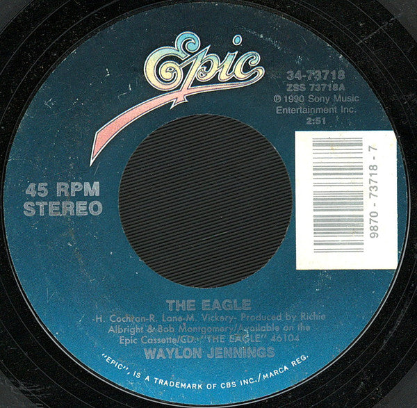 Waylon Jennings : The Eagle (7", Single, Styrene)