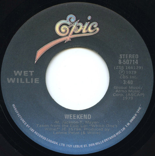 Wet Willie : Weekend / Mr. Streamline (7", Single)