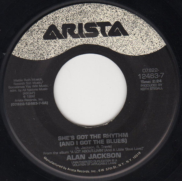Alan Jackson (2) : She's Got The Rhythm (And I've Got The Blues) (7", Single)