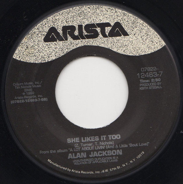 Alan Jackson (2) : She's Got The Rhythm (And I've Got The Blues) (7", Single)