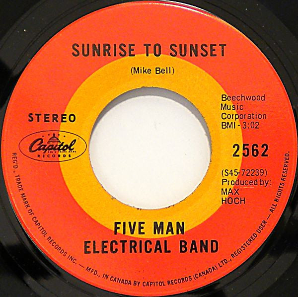 Five Man Electrical Band : Sunrise To Sunset (7", Single)