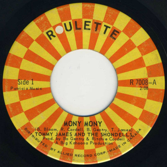 Tommy James & The Shondells : Mony Mony / One Two Three And I Fell (7", Single)