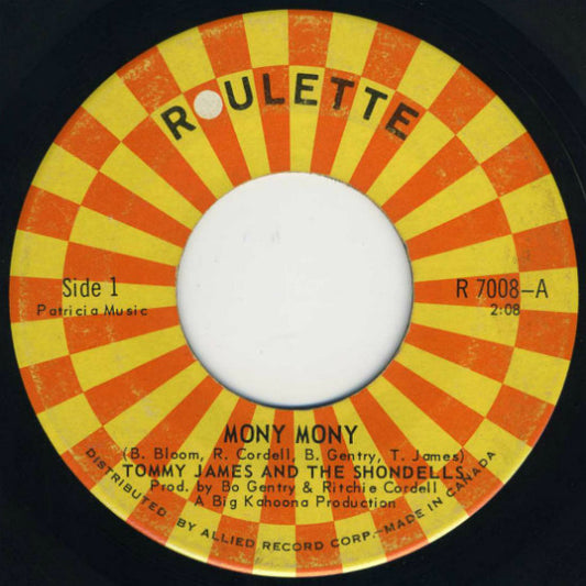 Tommy James & The Shondells : Mony Mony / One Two Three And I Fell (7", Single)