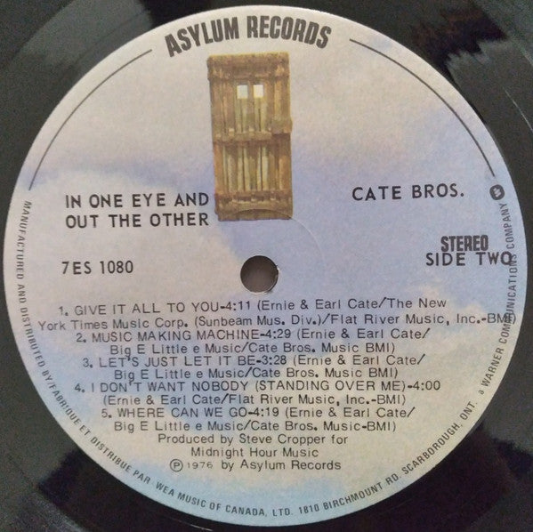 Cate Bros.* : In One Eye And Out The Other (LP, Album)