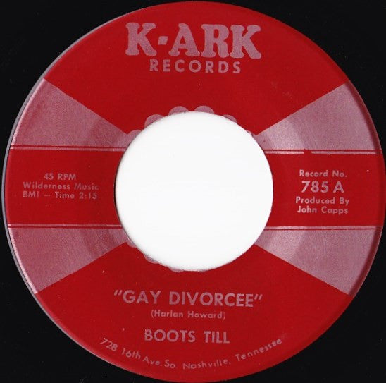 Boots Till : Gay Divorcee (7")
