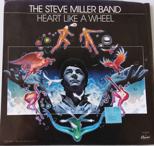 The Steve Miller Band* : Heart Like A Wheel (7", Single)