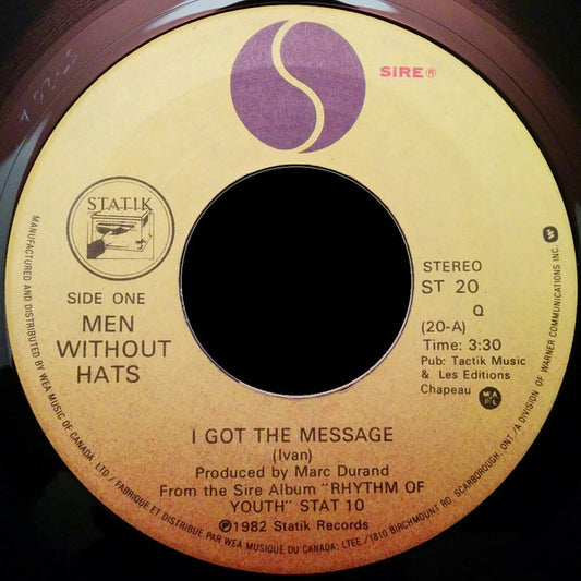 Men Without Hats : I Got The Message (7", Single)