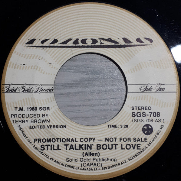 Toronto (4) : Still Talkin' Bout Love (7", Promo)