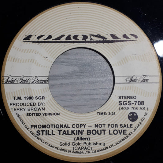 Toronto (4) : Still Talkin' Bout Love (7", Promo)