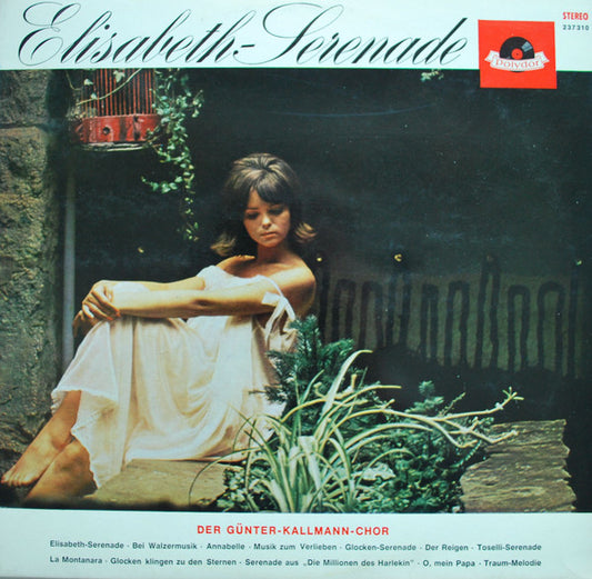 Günter Kallmann Chor : Elisabeth-Serenade (LP, RE)