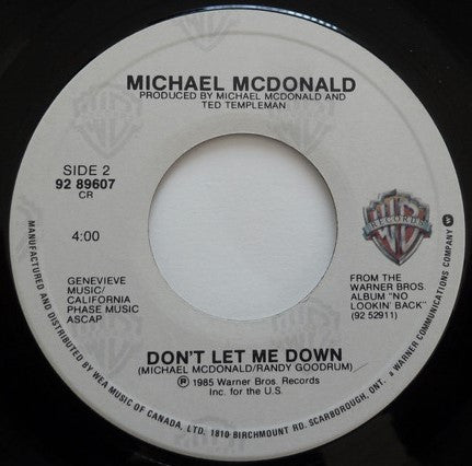 Michael McDonald : No Lookin' Back / Don't Let Me Down (7")