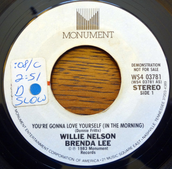 Willie Nelson And Brenda Lee : You're Gonna Love Yourself (In The Morning) (7", Promo)