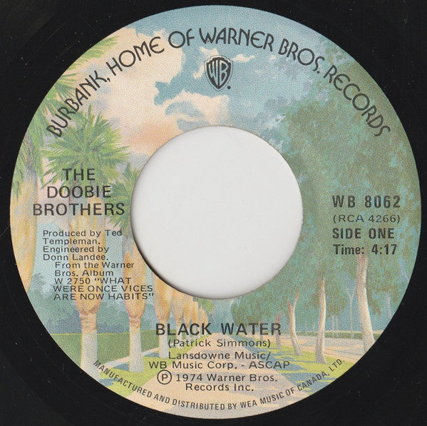 The Doobie Brothers : Black Water / Song To See You Through (7", Single)