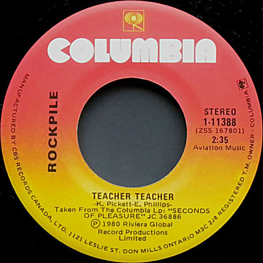 Rockpile : Teacher Teacher / Fool Too Long (7", Single)