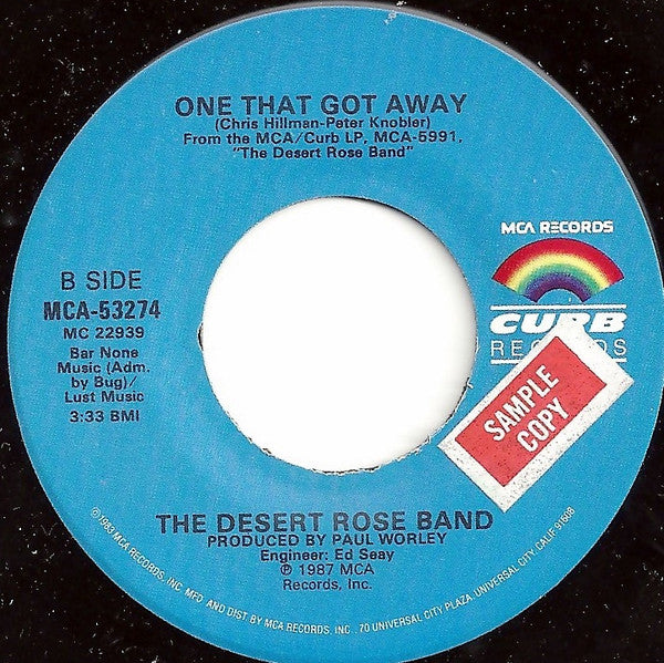 Desert Rose Band : He's Back And I'm Blue (7", Glo)