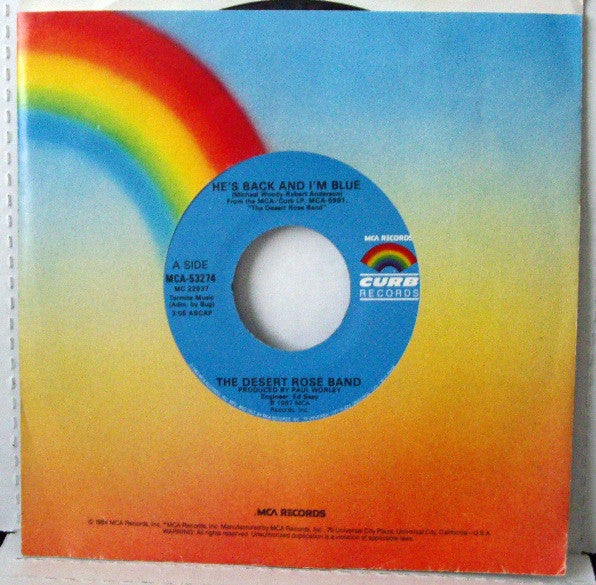 Desert Rose Band : He's Back And I'm Blue (7", Glo)
