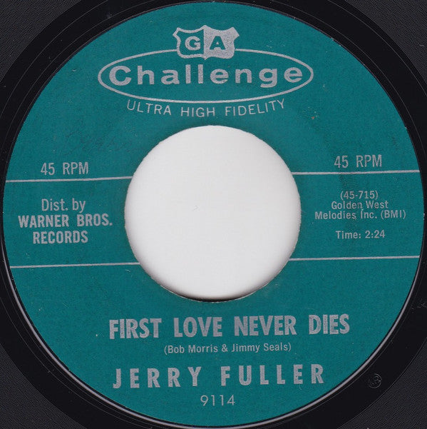 Jerry Fuller : Guilty Of Loving You / First Love Never Dies (7", Single, Styrene, Mon)