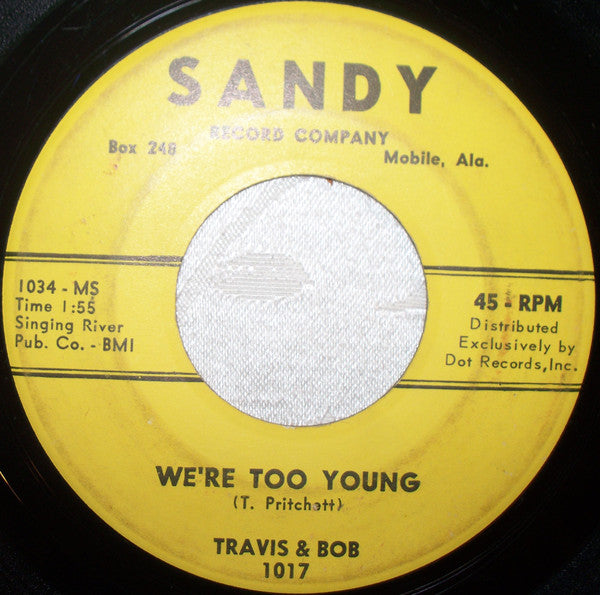Travis & Bob* : Tell Him No (7", Ind)