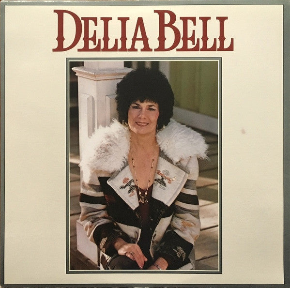 Delia Bell : Delia Bell (LP, Album)